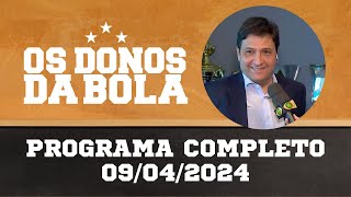 Donos da Bola RS | 09/04/2024 | Presidente Alberto Guerra fala no Donos | Maurício de saída?