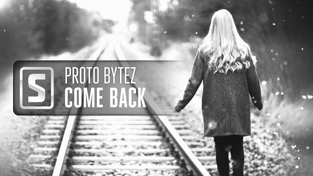 Watch Proto Bytez - Come Back (Official Audio) on YouTube Watch Proto Bytez - Come Back (Official Audio) on YouTube