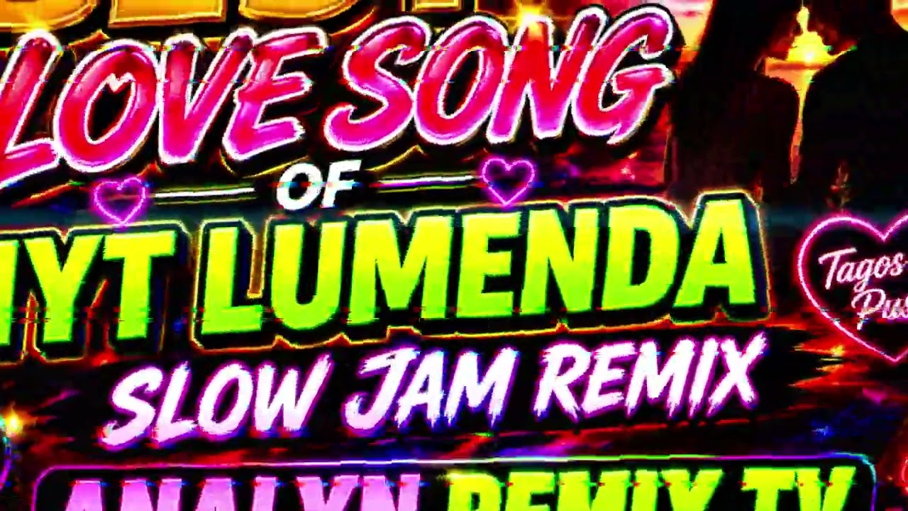 MOST POPULAR LOVESONG SLOW JAM NONSTOP LOVEMIX - YouTube