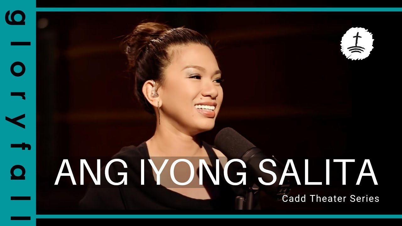 Ang Iyong Salita By Gloryfall YouTube