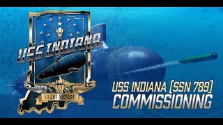 USS Indiana Joins U.S. Navy Fleet