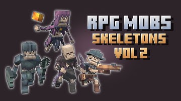 RPG Mobs | Skeletons Vol 2 | MythicMobs x ModelEngine