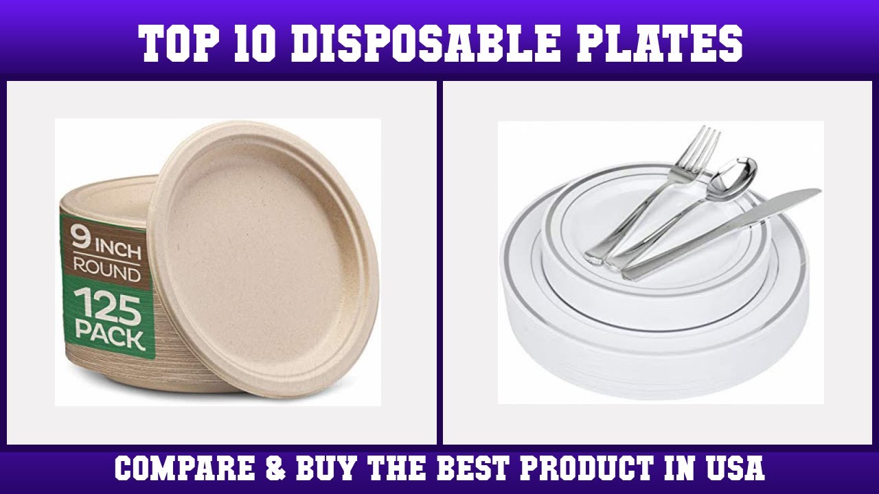 Top 10 Disposable Plates to buy in USA 2021 | Price & Review
