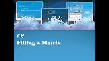 C# - Filling a matrix