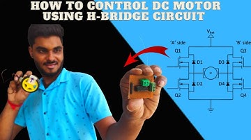 How to control dc motor direction using H-Bridge circuit fully explained in தமிழ்...