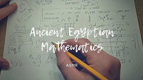 Ancient Egyptian Mathematics & History (math) | ASMR whisper