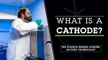 What is a Cathode? | What a Cathode Does Within a Lithium-Ion Battery