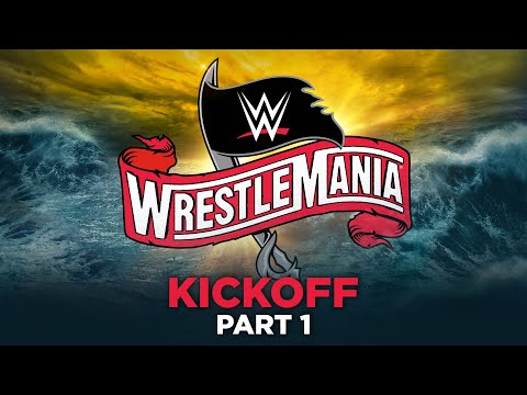 WrestleMania 36 Kickoff Part 1: April 4, 2020