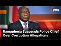 BREAKING NEWS: Ramaphosa Suspends Police Commissioner Over 228M Rand Corruption Allegations | AC1N