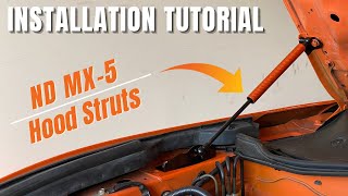 How to Install Hood Struts on your ND MX-5 Miata!