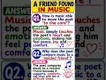 a friend found in music question answer english class 9 kaveri book solution