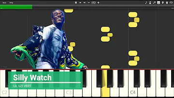 Lil Uzi Vert - Silly Watch (How to play on the piano)