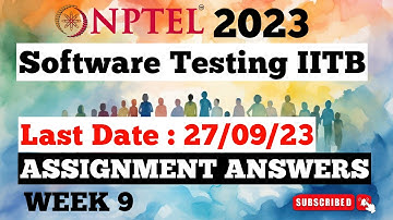 NPTEL Software Testing IITB Week 9 Assignment Answers | Jul-Dec 2023