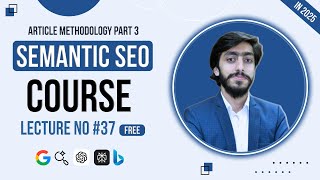 Semantic SEO Course By Muhammad Saad Lecture #37