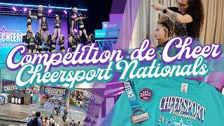 [NYCYLA VLOG] COMPÉTITION DE CHEER - SON PREMIER CHEERSPORT NATIONALS 🤩