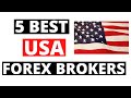 5 Best: US Forex Brokers 2020