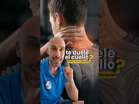te DUELE el cuello? estirar NO es suficiente#fisioterapiatualcance
