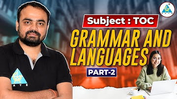 TOC|| GRAMMAR AND LANGUAGES || PART-2 || By Ajay Das Sir