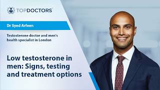Low testosterone in men: Signs, testing and treatment options