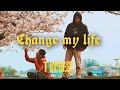 Change My Life