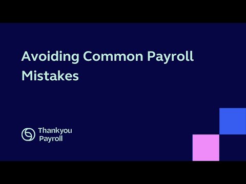 Avoiding Common Payroll Mistakes