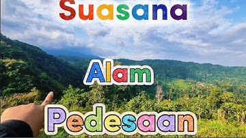 JALAN JALAN ‼️ SUASANA DI ATAS GUNUNG PEDESAAN #pov