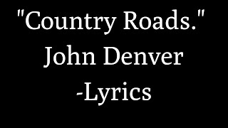 John Denver country roads lyrics