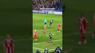 DESIRE DOUE ASSIST, DEMBELE GOAL #arsenal #bayernmunich #premierleague #psg #atleticomadrid