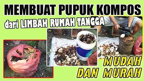 Cara Membuat Kompos dari Sampah Rumah Tangga