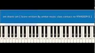 om shanti om piano tutorial [ tumko paaya hai ] By : omkar music class