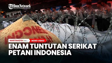 Demo Hari Tani Nasional 2025, Berikut Enam Tuntutan Serikat Petani Indonesia