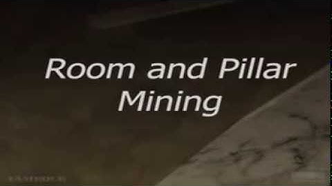 Room and Pillar Mining