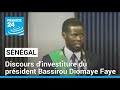 Sngal  revivez le discours dinvestiture du prsident bassirou diomaye faye  france 24