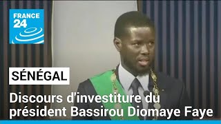 Sénégal : revivez le discours d'investiture du président Bassirou Diomaye Faye • FRANCE 24