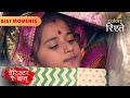 Bondita Hides in Anirudh's Car | Barrister Babu | बैरिस्टर बाबू | Colors Rishtey