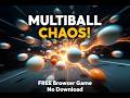 Free Table Tennis Browser Game with Multiball Chaos! (No Download)😎😱