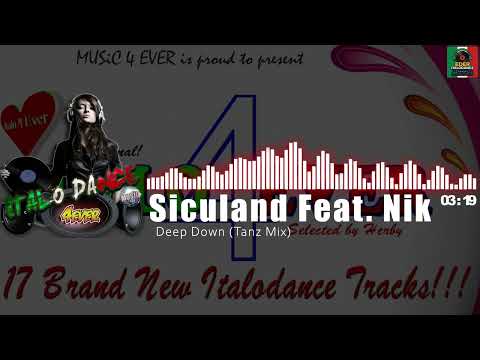 Siculand Feat. Nik - Deep Down (Tanz Mix)