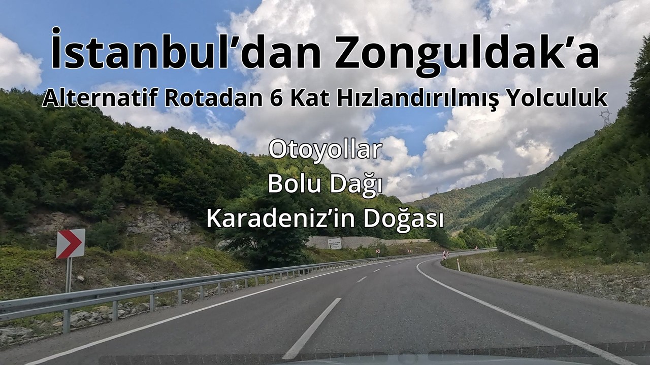 Time-Lapse Journey (6x) from Istanbul to Zonguldak, Turkey