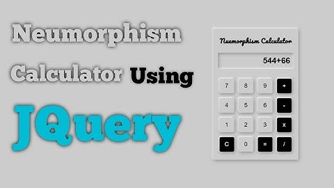 Neumorphism Calculator Using Jquery | CodeWithNizami | #jquery