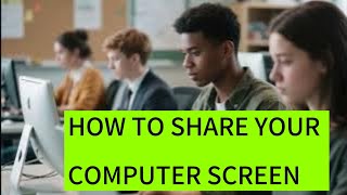 How To Share Your Computer Screen | Screen Sharing Tutorial For Windows, Mac, Zoom, And Google Meet