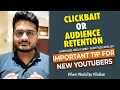 Clickbait Hurts Your Audience Retention - Tip for New YouTubers #Shorts | Hindi / Urdu