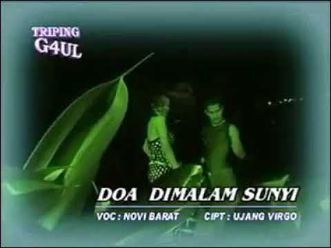 DOA DIMALAM SUNYI - Novi Barat (Triping Gaul Mania)