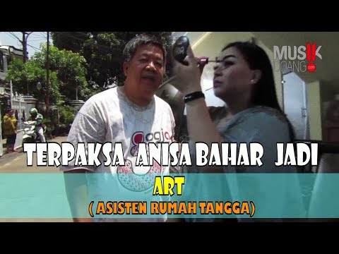 TERPAKSA ANISA BAHAR