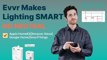 Guide for Evvr Beginner: Easy and Fast to Make Lighting Smart| American|HomeKit|One gang wall switch