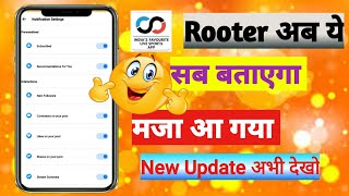 Rooter New Notification Update|| Rooter App अब ये सब बताएगा screenshot 3