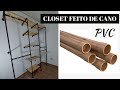 DIY: Como fazer Closet estilo industrial Com cano de Pvc