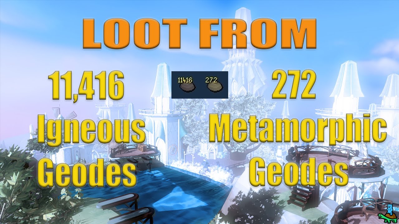 Geode Runescape Loot From 11,416 Igneous Geodes and 272 Metamorphic Geodes! | RuneScape ...