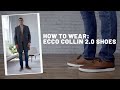 How to wear  ecco mens collin 20 shoes