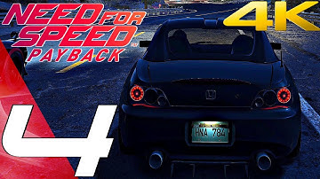 Need For Speed Payback - Gameplay Walkthrough Part 4 - La Catrina & Honda S2000 [4K 60FPS ULTRA]