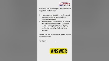 UPSC CSE Prelims 2025 GS Paper 1 History - Raja Ram Mohan Roy